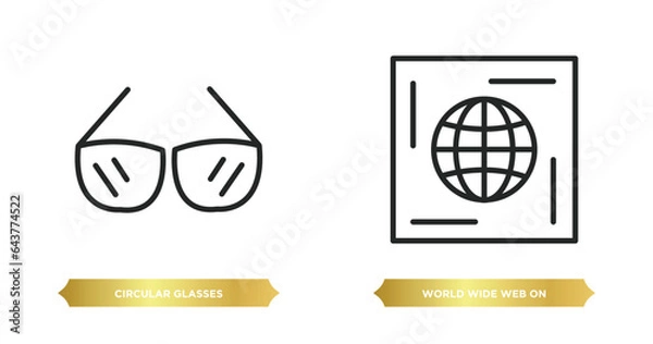 Obraz two editable outline icons from web concept. thin line icons such as circular glasses, world wide web on grid vector.