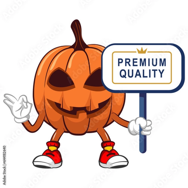 Fototapeta Vector mascot, cartoon and illustration of a halloween pumpkin giving an okay sign while carrying a sign that says premium quality