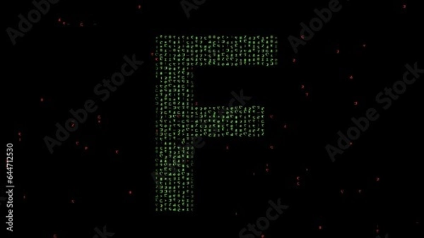 Fototapeta English alphabet F with matrix code on plain black background