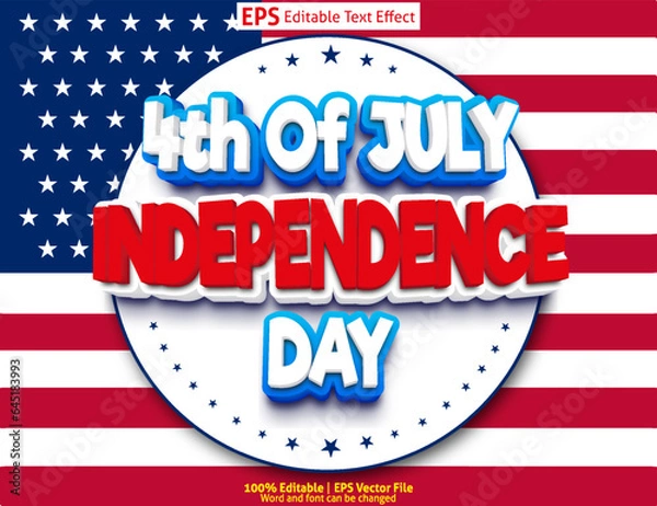 Obraz Editable text effect 4th of July Independence Day 3D Cartoon template style premium vector