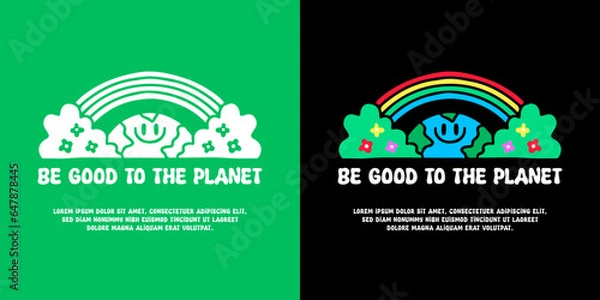 Fototapeta Smiling earth planet and rainbow with be good to the planet typography, illustration for logo, t-shirt, sticker, or apparel merchandise. With doodle, retro, groovy, and cartoon style.