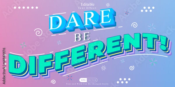 Fototapeta Dare Be Different - A Fresh and Modern Text Effect with Purple and Blue Gradient