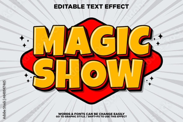 Obraz Editable text effect magic show
retro cartoon comic template.
3d cartoon typography.