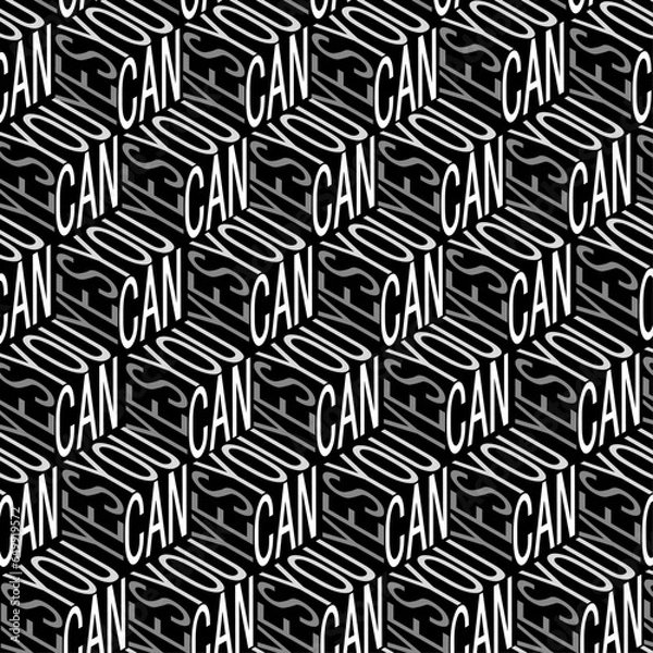 Fototapeta Pattern Yes, You, Can. Cubes background motivational handwritten quote. Modern design, line calligraphy. Vector illustration, wallpaper.