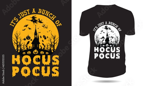 Fototapeta It's Just a Bunch of Hocus Pocus, Halloween T-shirt Design