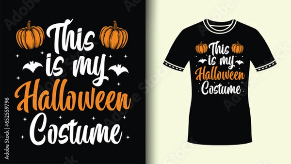 Fototapeta This is my halloween costume custom typography background with halloween bats pumpkin for tshirt
