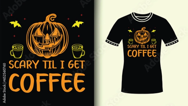 Fototapeta Scary 'til I Get Coffee Halloween Party Tee for Cute spooky season with Colorful Halloween Bats