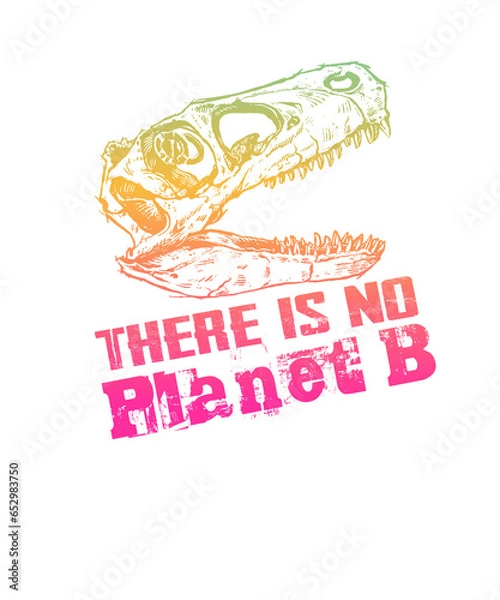 Fototapeta Dinosaurier Schädel Skull - There is no Planet B (Extinction)