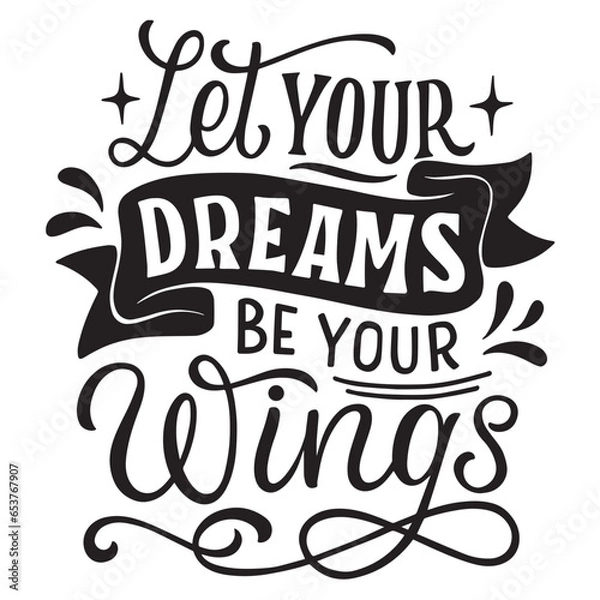 Fototapeta let your dreams be your wings 
