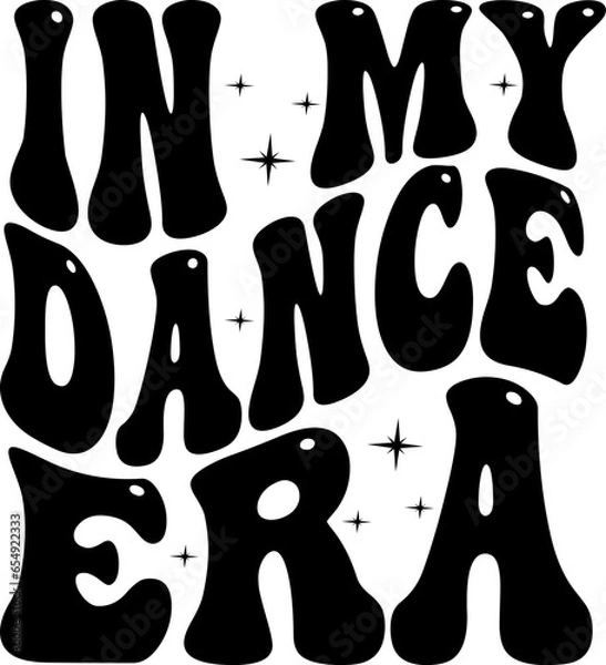 Obraz in my dance era design