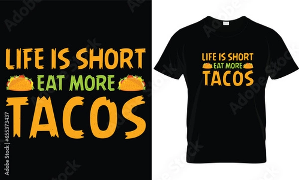 Fototapeta Tacos t-shirt design vector graphic.