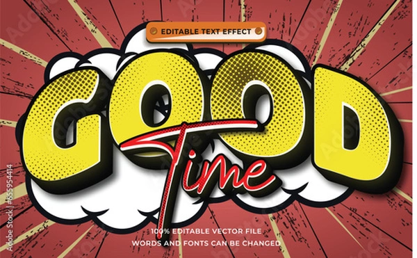 Obraz Good Time effect 3D style comic editable, promotion style font graphic with pattern halftoon
