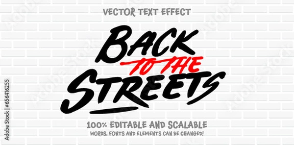 Obraz Back To The Streets Graffiti Tagging editable text style effect with Back and White, Red colors, fit for street art theme.