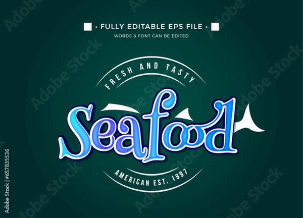 Fototapeta Seafood menu restaurant label with text effect editable