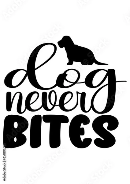 Obraz  dog never bites