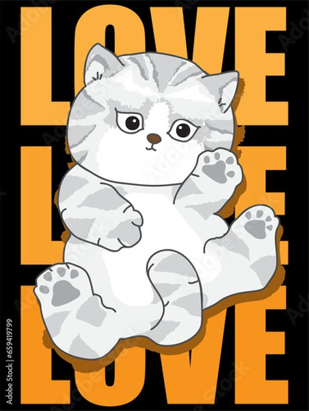 Obraz Love cat slogan typography design