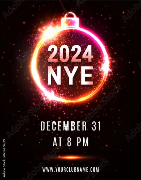 Fototapeta 2024 NYE party New Year Eve neon poster template. Christmas ball circle frame with text particles sparkles on red background. Light celebrating decoration invitation design. Bright vector illustration