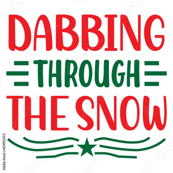 Fototapeta Dabbing Through the Snow