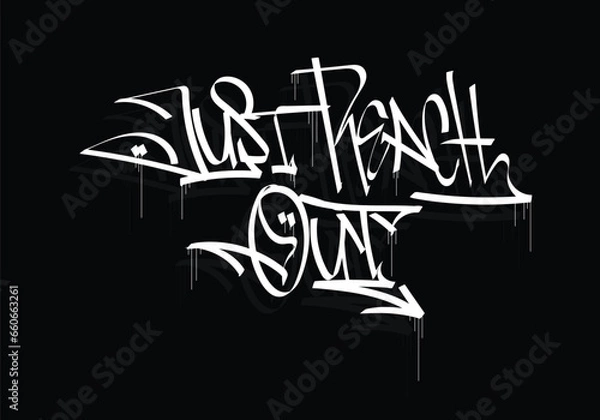 Obraz JUST REACH OUT word graffiti tag style
