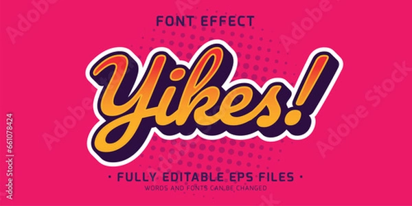 Fototapeta Yikes editable text effect, sticker effect graphic style