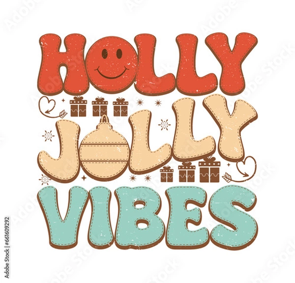 Obraz Holly jolly vibes typography retro Christmas sublimation design