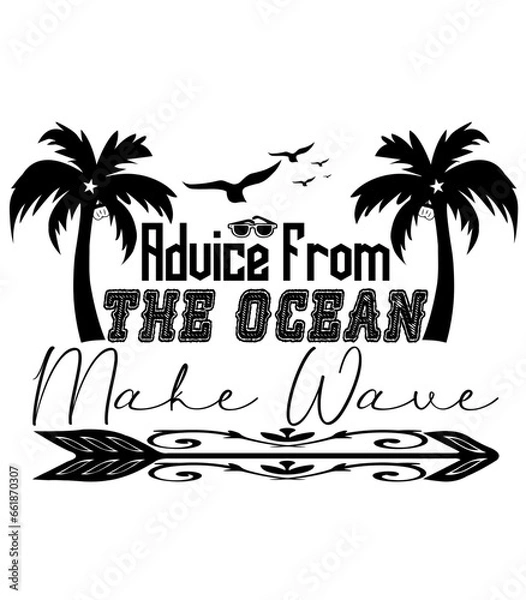 Fototapeta Advice from the Ocean Make Wave,SVG DESIGNS