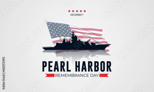 Obraz National Pearl Harbor Remembrance Day December 7 background Vector Illustration 