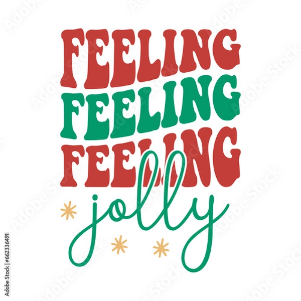 Obraz Feeling Jolly Svg