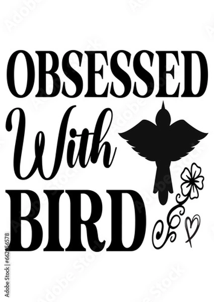 Obraz obsessed with bird