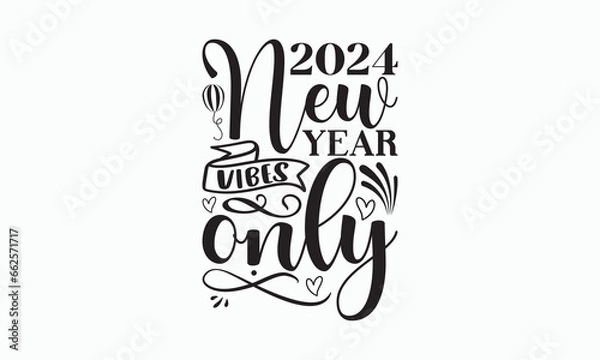 Fototapeta Dreams Don't Work Unless You Do - Happy New Year T-shirt SVG Design, Hand drawn lettering phrase isolated on white background, Vector EPS Editable Files, Illustration for prints on bags, posters.