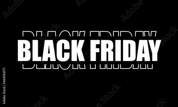 Fototapeta Black friday typographic text banner, vector art illustration.