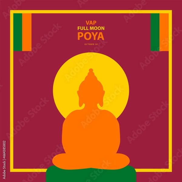 Fototapeta Vap Full Moon Poya on october 28, With concept silhouette of a buddha meditating right in front of the full moon vector illustration and text isolated on abstract background for celebrate that.