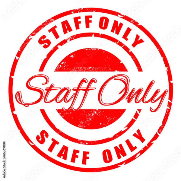 Obraz staff only  stamp