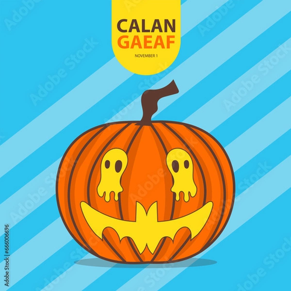 Fototapeta Calan Gaeaf on november 1, With concept a pumpkin has a ghost silhouette in its eyes and a bat silhouette in its mouth vector illustration and text isolated on abstract background for celebrate that.