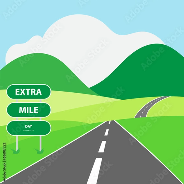 Fototapeta Extra Mile Day on november 1, With concept highway, mountains, warning signs and clouds vector illustration and text on blue sky background for commemorate and celebrate Extra Mile.
