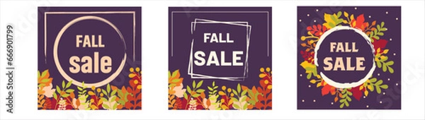 Fototapeta Autumn or Fall sale banner, background set with colorful leaves. Autumn discount, Hello Fall social media poster design templates with foliage frame.