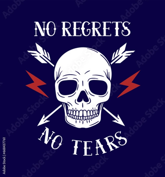 Fototapeta Rock print for tattoo. Scull with arrows and inscription no regrets no tears. Retro style, back to 80s and 90s. Template and layout. Cartoon flat vector illustration isolated on blue background