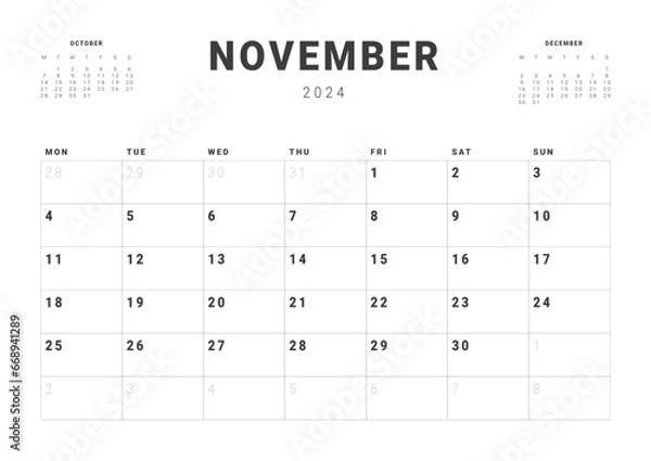 Obraz Monthly page Calendar Planner Templates of November 2024. Vector layout of simple calendar with week start Monday for print. Page for size A4 or 21x29.7 cm