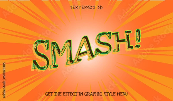 Obraz smash text effect 3d - Get the effect graphic in style menu

