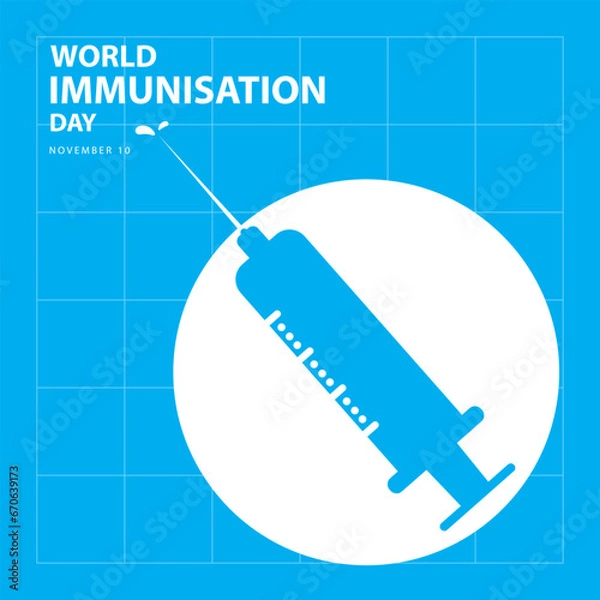 Fototapeta World Immunization Day on november 10, with a inject vector illustration and text isolated on abstract background for commemorate and celebrate World Immunization Day.