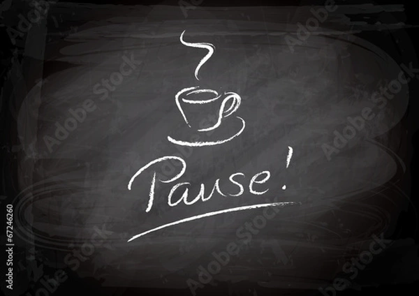 Fototapeta Pause - Kreidetafel