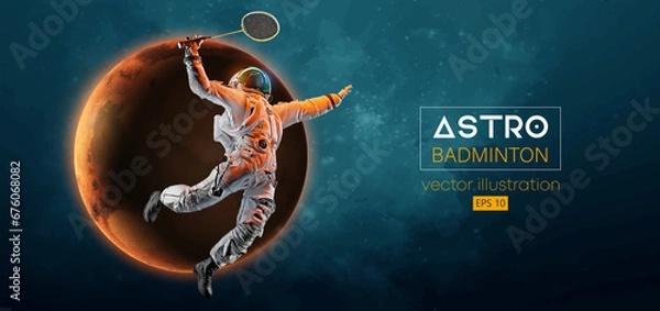 Obraz Abstract silhouette of a badminton player astronaut in space action and Earth, Mars, planets on the background of the space. The badminton player hits the shuttlecock. Vector 3d render illustration