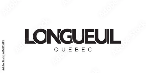 Fototapeta Longueuil in the Canada emblem. The design features a geometric style, vector illustration with bold typography in a modern font. The graphic slogan lettering.