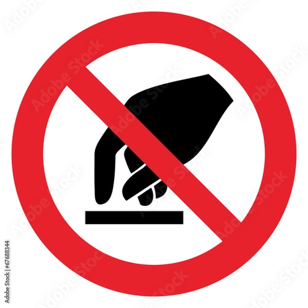 Obraz Prohibition sign DO NOT TOUCH