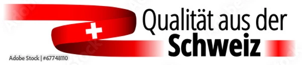 Obraz Qualität aus der Schweiz