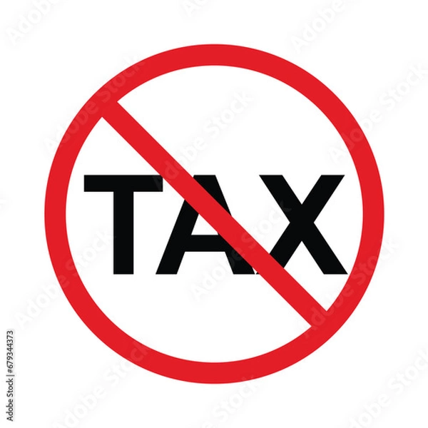 Obraz illustration of no tax sign