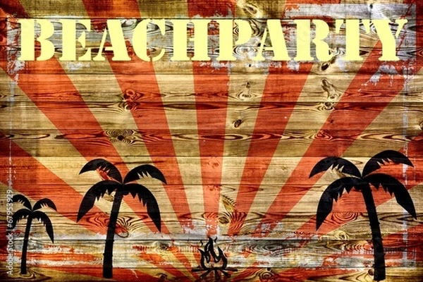 Obraz Beachparty - Holzschild