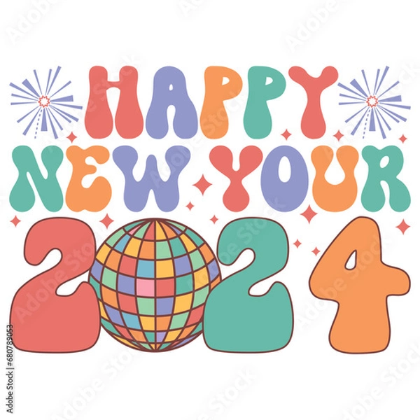Obraz Happy New Year 2024 Svg Groovy Wavy Retro Sublimation T-shirt Design