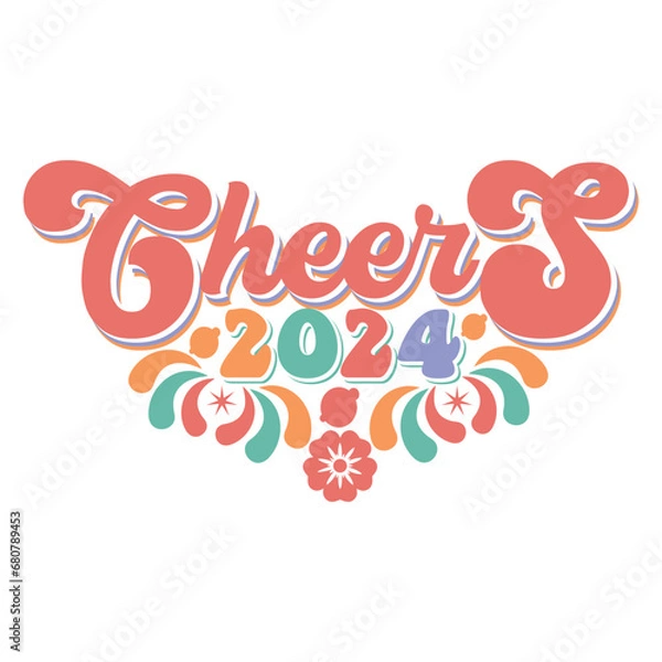Obraz cheers 2024 Happy New Year Svg Groovy Wavy Retro Sublimation T-shirt Design