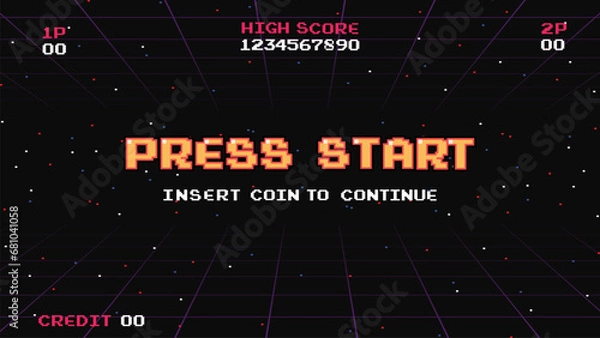 Fototapeta PRESS START INSERT A COIN TO CONTINUE .pixel art .8 bit game.retro game. for game assets in vector illustrations.Retro Futurism Sci-Fi Background. glowing neon grid.and stars from vintage arcade comp	